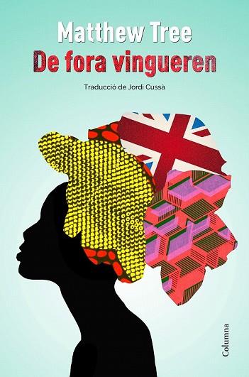 DE FORA VINGUEREN | 9788466421485 | TREE, MATTHEW | Llibreria Drac - Llibreria d'Olot | Comprar llibres en català i castellà online