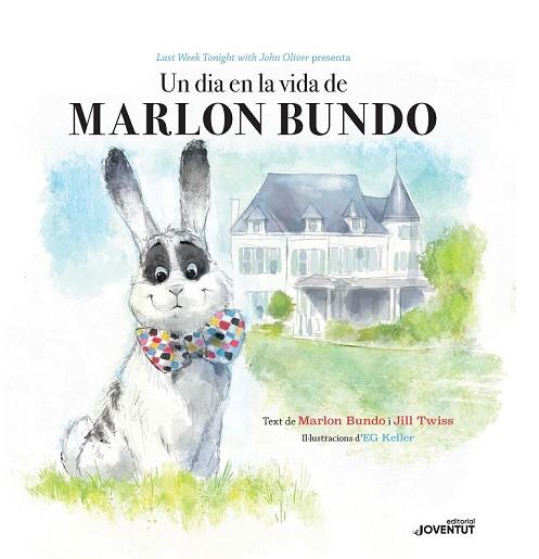 UN DIA EN LA VIDA DE MARLON BUNDO | 9788426145581 | TWISS, JILL | Llibreria Drac - Llibreria d'Olot | Comprar llibres en català i castellà online