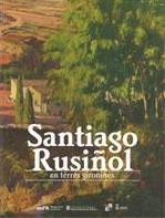 SANTIAGO RUSIÑOL EN TERRES GIRONINES | 9788439394327 | AADD | Llibreria Drac - Llibreria d'Olot | Comprar llibres en català i castellà online