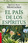 PAIS DE LOS ESPIRITUS, EL | 9788427038776 | RUIZ MONTAÑEZ, MIGUEL | Llibreria Drac - Llibreria d'Olot | Comprar llibres en català i castellà online