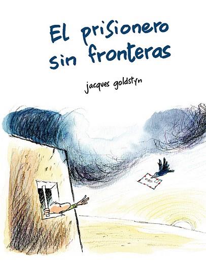 PRISIONERO SIN FRONTERAS, EL | 9788491451570 | GOLDSTYN, JACQUES | Llibreria Drac - Llibreria d'Olot | Comprar llibres en català i castellà online