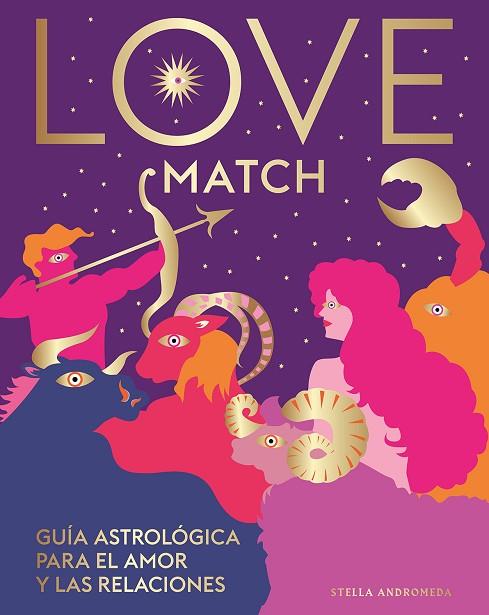 LOVE MATCH | 9788419043108 | ANDROMEDA, STELLA | Llibreria Drac - Llibreria d'Olot | Comprar llibres en català i castellà online