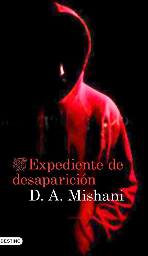 EXPEDIENTE DE DESAPARICIÓN | 9788423348886 | MISHANI, DROR | Llibreria Drac - Llibreria d'Olot | Comprar llibres en català i castellà online