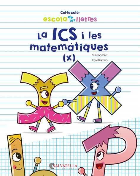ICS I LES MATEMÀTIQUES, LA | 9788417091675 | PEIX, SUSANA | Llibreria Drac - Llibreria d'Olot | Comprar llibres en català i castellà online