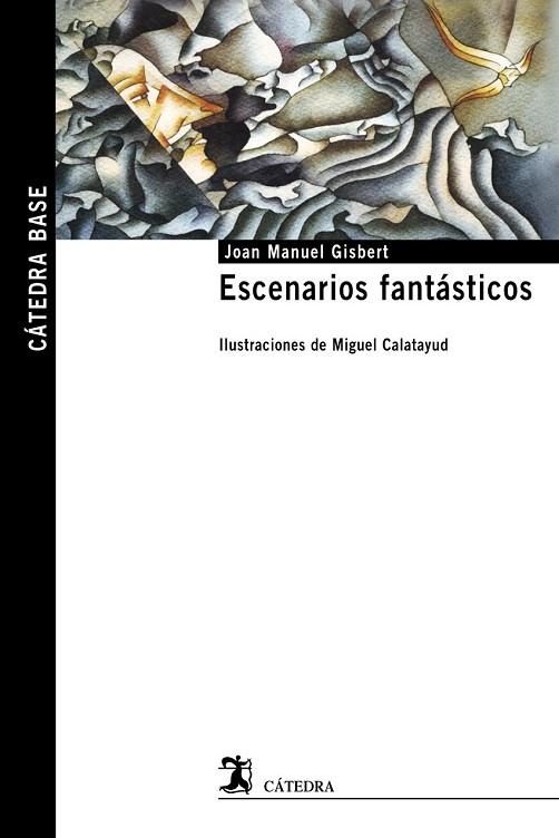 ESCENARIOS FANTÁSTICOS | 9788437636580 | GISBERT, JOAN MANUEL | Llibreria Drac - Llibreria d'Olot | Comprar llibres en català i castellà online