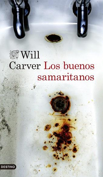 BUENOS SAMARITANOS, LOS | 9788423357970 | CARVER, WILL | Llibreria Drac - Llibreria d'Olot | Comprar llibres en català i castellà online