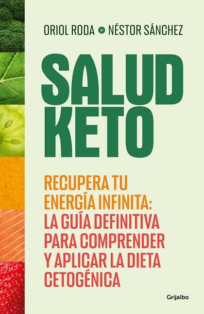 SALUD KETO | 9788425365201 | SÁNCHEZ, NÉSTOR; RODA, ORIOL | Llibreria Drac - Librería de Olot | Comprar libros en catalán y castellano online
