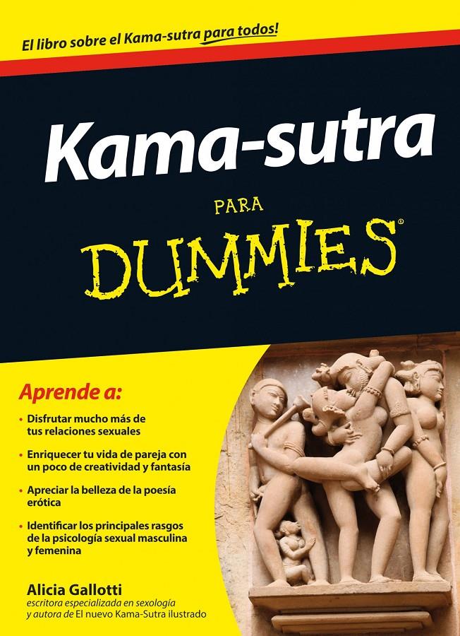 KAMA-SUTRA PARA DUMMIES | 9788432901386 | GALLOTTI, ALICIA | Llibreria Drac - Llibreria d'Olot | Comprar llibres en català i castellà online