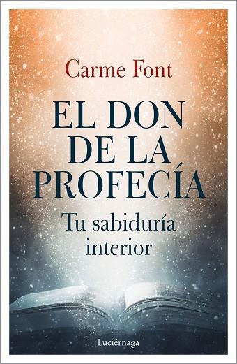 DON DE LA PROFECÍA, EL | 9788417371753 | FONT, CARME | Llibreria Drac - Llibreria d'Olot | Comprar llibres en català i castellà online