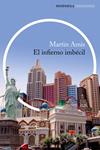 INFIERNO IMBÉCIL, EL | 9788499423425 | AMIS, MARTIN | Llibreria Drac - Llibreria d'Olot | Comprar llibres en català i castellà online