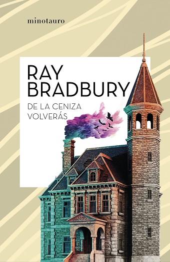 DE LA CENIZA VOLVERÁS | 9788445007624 | BRADBURY, RAY | Llibreria Drac - Llibreria d'Olot | Comprar llibres en català i castellà online