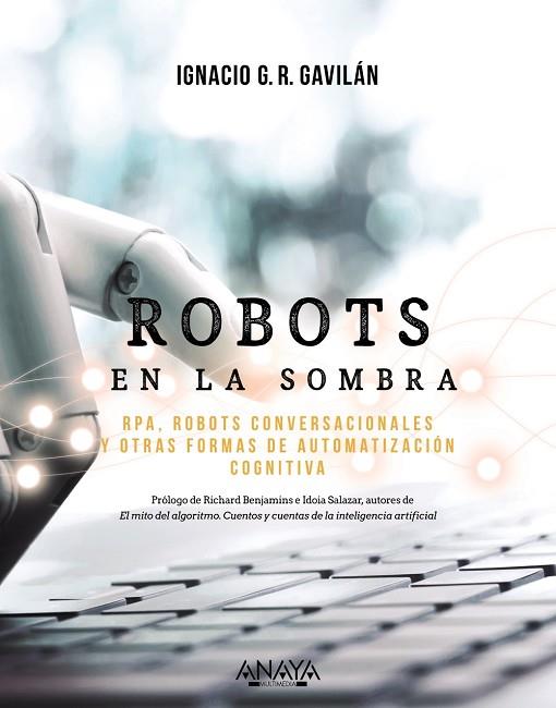 ROBOTS EN LA SOMBRA | 9788441543478 | G. R. GAVILÁN, IGNACIO | Llibreria Drac - Llibreria d'Olot | Comprar llibres en català i castellà online