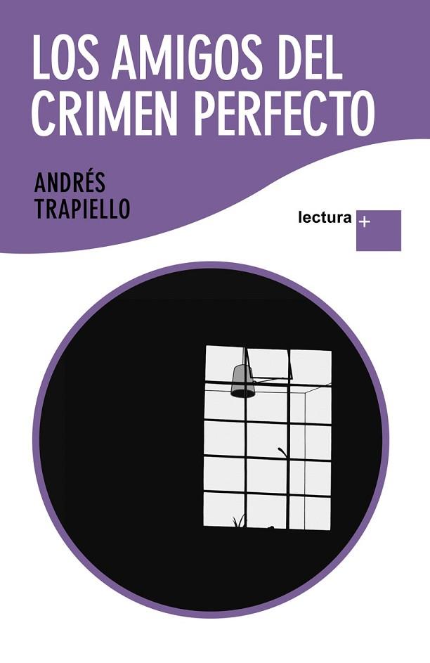 AMIGOS DEL CRIMEN PERFECTO, LOS | 9788423343171 | TRAPIELLO, ANDRES | Llibreria Drac - Llibreria d'Olot | Comprar llibres en català i castellà online