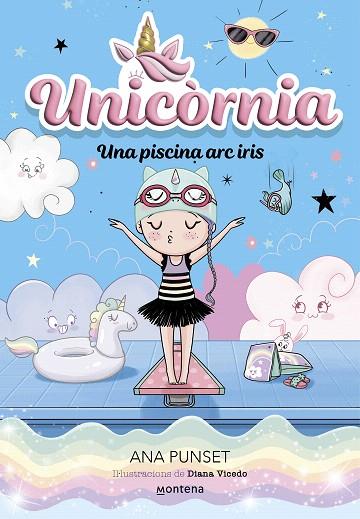 PISCINA ARC IRIS, UNA (UNICÒRNIA 9) | 9788419848932 | PUNSET, ANA | Llibreria Drac - Llibreria d'Olot | Comprar llibres en català i castellà online