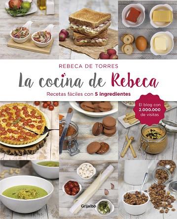 COCINA DE REBECA, LA | 9788417338428 | TORRES, REBECA DE | Llibreria Drac - Llibreria d'Olot | Comprar llibres en català i castellà online