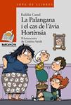 PALANGANA I EL CAS DE L'AVIA HORTENSIA, LA | 9788448925659 | CANAL, EULALIA | Llibreria Drac - Llibreria d'Olot | Comprar llibres en català i castellà online