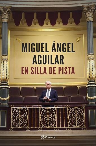EN SILLA DE PISTA | 9788408194385 | AGUILAR, MIGUEL ÁNGEL | Llibreria Drac - Llibreria d'Olot | Comprar llibres en català i castellà online