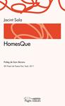 HOMESQUE | 9788499752877 | SALA, JACINT | Llibreria Drac - Llibreria d'Olot | Comprar llibres en català i castellà online