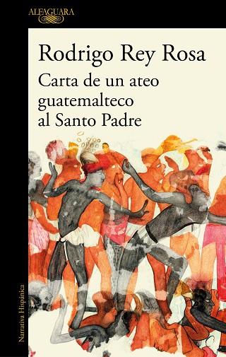 CARTA DE UN ATEO GUATEMALTECO AL SANTO PADRE | 9788420451442 | REY ROSA, RODRIGO | Llibreria Drac - Llibreria d'Olot | Comprar llibres en català i castellà online