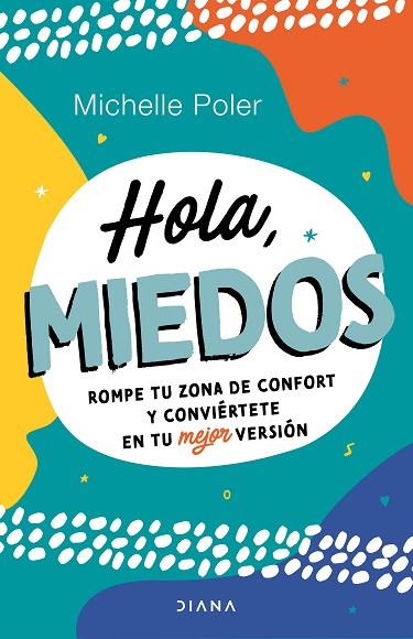 HOLA, MIEDOS | 9788411190428 | POLER, MICHELLE | Llibreria Drac - Llibreria d'Olot | Comprar llibres en català i castellà online