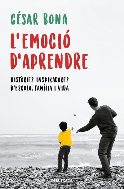 EMOCIÓ D'APRENDRE, L' | 9788418132155 | BONA, CÉSAR | Llibreria Drac - Llibreria d'Olot | Comprar llibres en català i castellà online