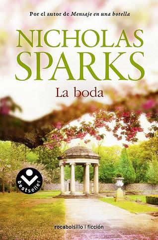 BODA, LA | 9788415729778 | SPARKS, NICHOLAS | Llibreria Drac - Llibreria d'Olot | Comprar llibres en català i castellà online