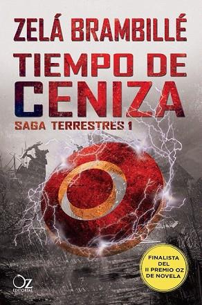 TIEMPO DE CENIZA (SAGA TERRESTRES 1) | 9788416224937 | BRAMBILLÉ, ZELÁ | Llibreria Drac - Llibreria d'Olot | Comprar llibres en català i castellà online