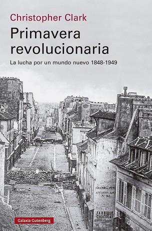 PRIMAVERA REVOLUCIONARIA | 9788419738738 | CLARK, CHRISTOPHER | Llibreria Drac - Librería de Olot | Comprar libros en catalán y castellano online