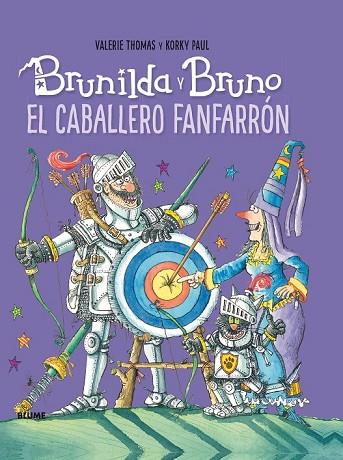CABALLERO FANFARRÓN (BRUNILDA Y BRUNO)  | 9788416965779 | THOMAS, VALERIE; PAUL, KORKY | Llibreria Drac - Llibreria d'Olot | Comprar llibres en català i castellà online