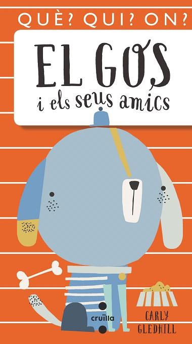 GOS I ELS SEUS AMICS, EL | 9788466146081 | GLEDHILL, CARLY | Llibreria Drac - Llibreria d'Olot | Comprar llibres en català i castellà online