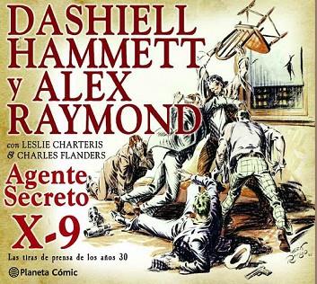 AGENTE SECRETO X-9 | 9788416543199 | HAMMETT, DASHIELL /RAYMOND, ALEX  | Llibreria Drac - Llibreria d'Olot | Comprar llibres en català i castellà online