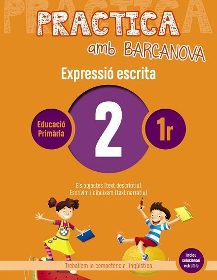 PRACTICA AMB BARCANOVA 2. EXPRESSIÓ ESCRITA | 9788448948214 | AA.DD. | Llibreria Drac - Llibreria d'Olot | Comprar llibres en català i castellà online
