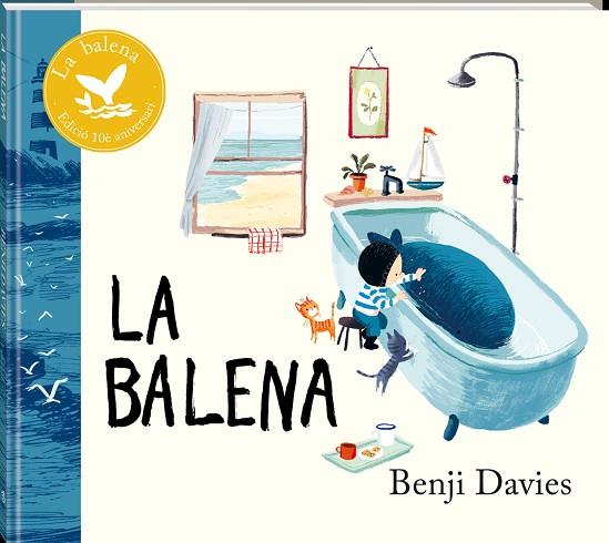 BALENA, LA. EDICIO 10 ANIVERSARI | 9788418762482 | DAVIES, BENJI | Llibreria Drac - Llibreria d'Olot | Comprar llibres en català i castellà online