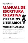 MANUAL DE ESCRITURA CREATIVA Y PREMIOS LITERARIOS | 9788415441830 | MARCO, VICENTE | Llibreria Drac - Llibreria d'Olot | Comprar llibres en català i castellà online