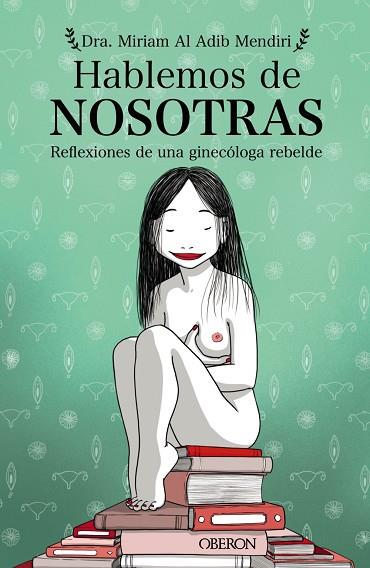 HABLEMOS DE NOSOTRAS | 9788441543577 | AL ADIB, MIRIAM | Llibreria Drac - Llibreria d'Olot | Comprar llibres en català i castellà online