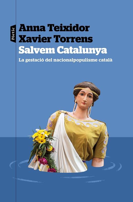 SALVEM CATALUNYA | 9788498095609 | TEIXIDOR, ANNA; TORRENS, XAVIER | Llibreria Drac - Llibreria d'Olot | Comprar llibres en català i castellà online