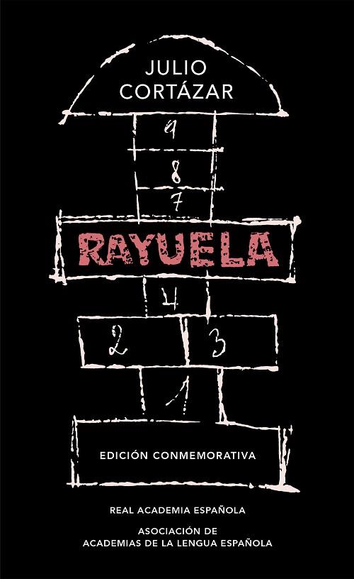 RAYUELA (EDICIÓN CONMEMORATIVA DE LA RAE Y LA ASALE) | 9788420437484 | CORTÁZAR, JULIO | Llibreria Drac - Llibreria d'Olot | Comprar llibres en català i castellà online