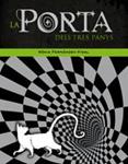 PORTA DELS TRES PANYS, LA | 9788424635763 | FERNANDEZ-VIDAL, SONIA | Llibreria Drac - Llibreria d'Olot | Comprar llibres en català i castellà online