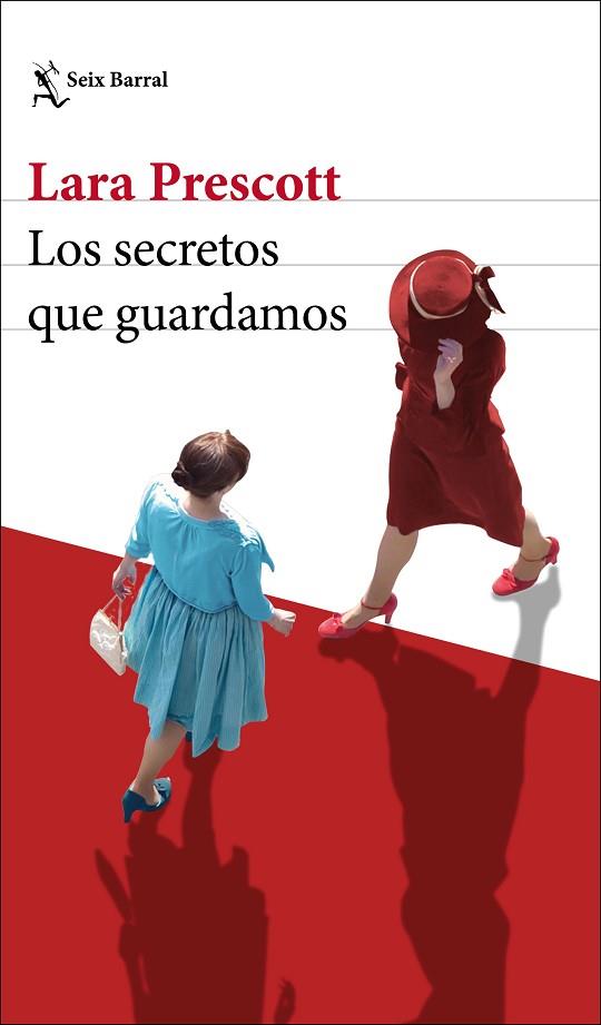 SECRETOS QUE GUARDAMOS, LOS | 9788432236303 | PRESCOTT, LARA | Llibreria Drac - Llibreria d'Olot | Comprar llibres en català i castellà online