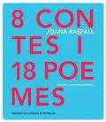 8 CONTES I 18 POEMES | 9788498837162 | RASPALL, JOANA | Llibreria Drac - Llibreria d'Olot | Comprar llibres en català i castellà online