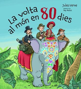 VOLTA AL MÓN EN 80 DIES, LA | 9788447951260 | VERNE, JULES | Llibreria Drac - Llibreria d'Olot | Comprar llibres en català i castellà online