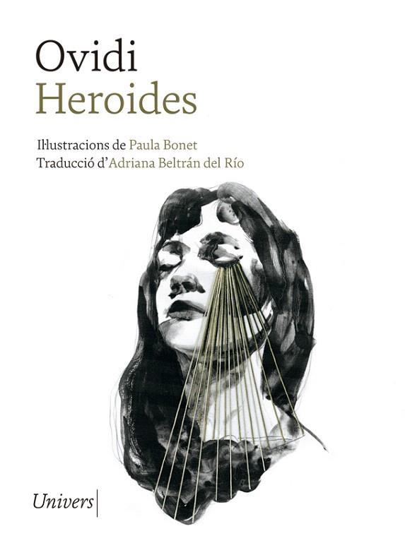 HEROIDES | 9788418375026 | OVIDI; BONET, PAULA | Llibreria Drac - Llibreria d'Olot | Comprar llibres en català i castellà online