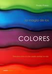MAGIA DE LOS COLORES, LA | 9788448048259 | PALAO, PEDRO | Llibreria Drac - Llibreria d'Olot | Comprar llibres en català i castellà online