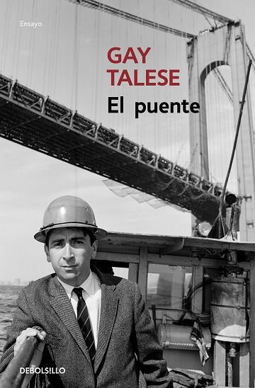 PUENTE, EL | 9788466347365 | TALESE, GAY | Llibreria Drac - Llibreria d'Olot | Comprar llibres en català i castellà online
