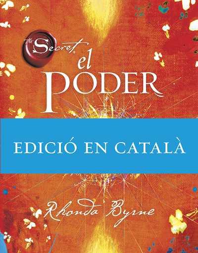 PODER, EL (CAT) | 9788492920006 | BYRNE, RHONDA | Llibreria Drac - Llibreria d'Olot | Comprar llibres en català i castellà online