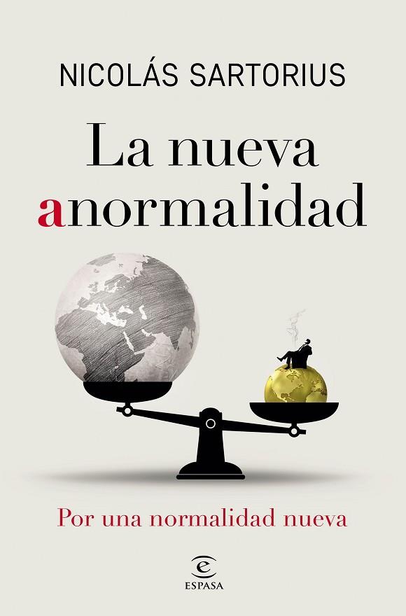 NUEVA ANORMALIDAD, LA | 9788467060843 | SARTORIUS, NICOLÁS | Llibreria Drac - Llibreria d'Olot | Comprar llibres en català i castellà online