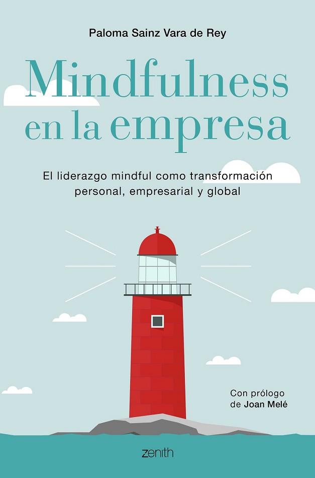 MINDFULNESS PARA LA EMPRESA | 9788408196389 | SAINZ VARA DE REY, PALOMA | Llibreria Drac - Llibreria d'Olot | Comprar llibres en català i castellà online