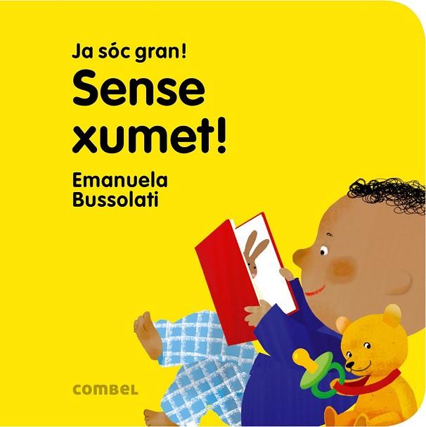 SENSE XUMET! | 9788491011361 | BUSSOLATI, EMANUELA MARIA | Llibreria Drac - Llibreria d'Olot | Comprar llibres en català i castellà online