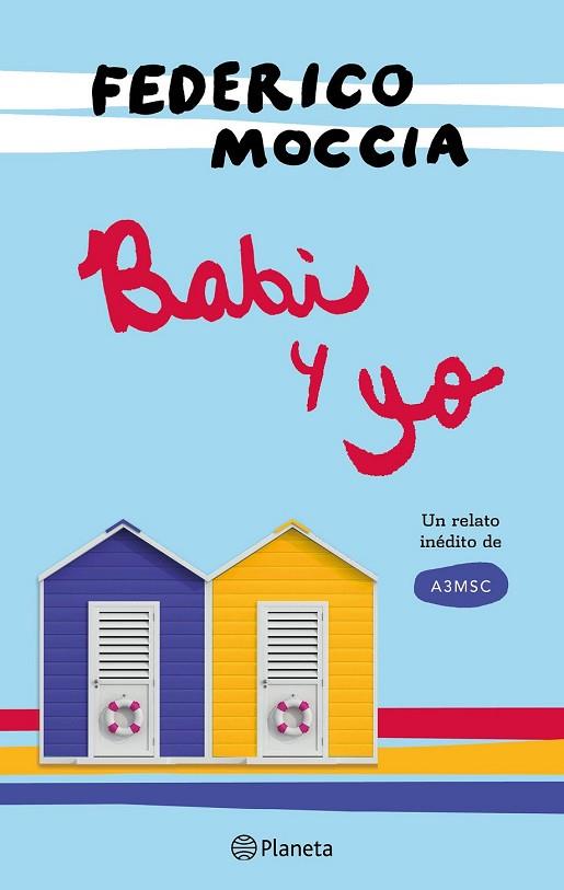 BABI Y YO | 9788408172024 | MOCCIA, FEDERICO | Llibreria Drac - Llibreria d'Olot | Comprar llibres en català i castellà online