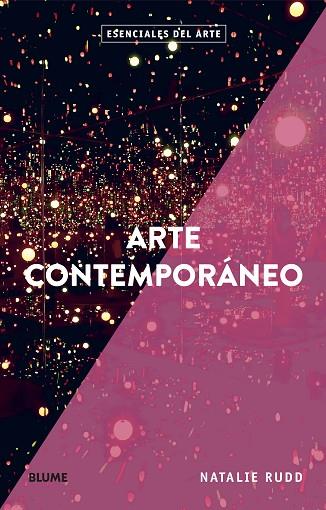 ARTE CONTEMPORÁNEO | 9788419499509 | RUDD, NATALIE | Llibreria Drac - Llibreria d'Olot | Comprar llibres en català i castellà online